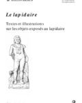 Textes et illustrations sur les objets exposes au lapidaire